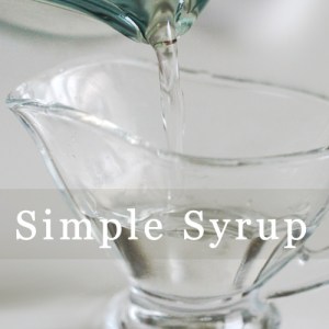 How to Make Clear Simple Sugar Syrup